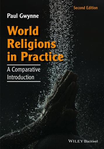 [9781118972267] World Religions in Practice / 2nd edition