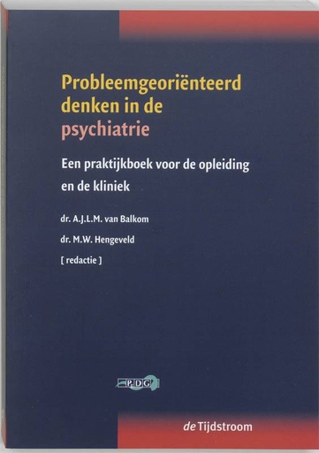 [9789058980960] Probleemgeoriënteerd denken in de psychiatrie / Druk 1