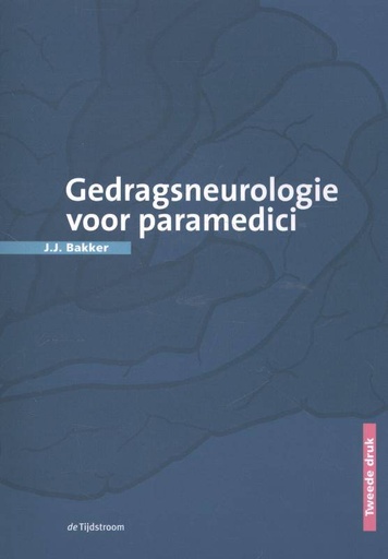 [9789058982377] Gedragsneurologie voor paramedici / Druk 2