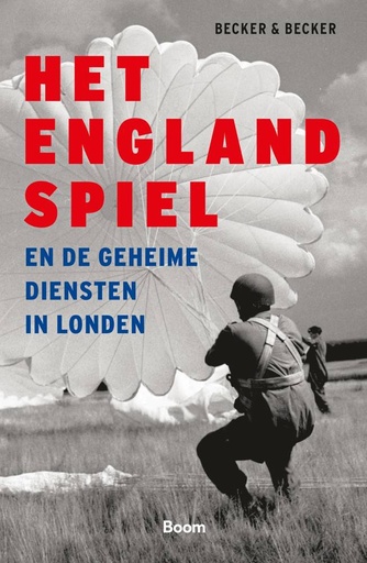 [9789024466276] Het Englandspiel en de geheime diensten in Londen / Druk 1