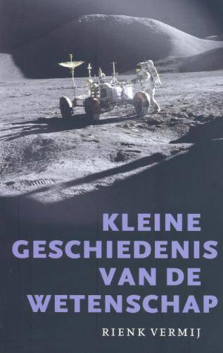 [9789057122248] Kleine geschiedenis van de wetenschap / Druk 1