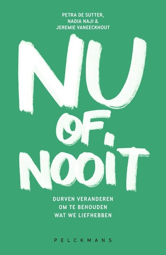 [9789463108126] Nu of nooit / Druk 1
