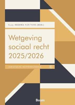 [9789462121645] Wetgeving sociaal recht 2025/2026 / Druk 1
