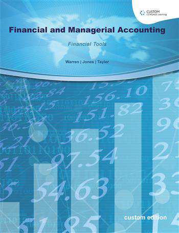 [9781473775961] Custom: Financial and Managerial Accounting (with CNOWv2 instant access)
