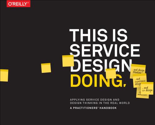 [9781491927182] This is Service Design Doing