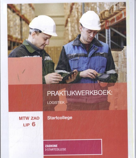[9789400237957] MTW ZAD LIP 6 Logistiek Praktijkwerkboek / Druk 4