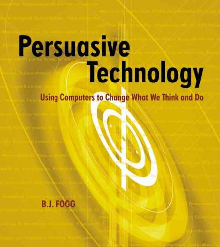 [9781558606432] Persuasive Technology