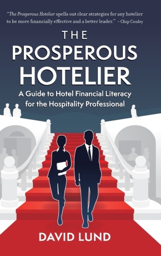 [9781600251689] The Prosperous Hotelier