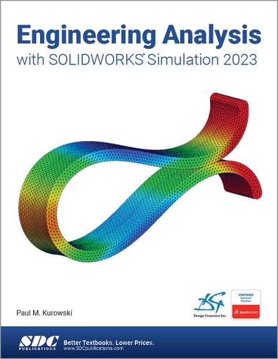 [9781630575526] Engineering Analysis with SOLIDWORKS Simulation 2023