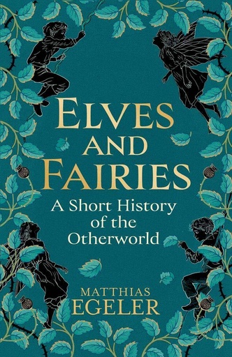 [9780300284409] Elves and Fairies