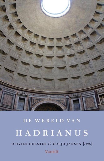 [9789460042324] De wereld van Hadrianus / Druk 1