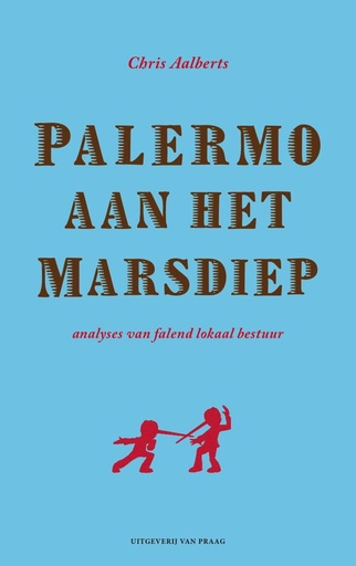 [9789049024307] Palermo aan het Marsdiep / Druk 1