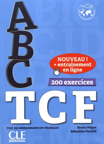 [9782090382587] ABC TCF test de connaissance du français - 200 exercices -