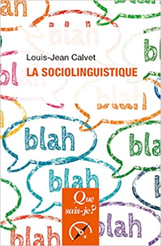 [9782130798507] La Sociolinguistique