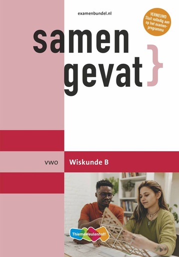 [9789006112511] Samengevat vwo Wiskunde B / Druk 6
