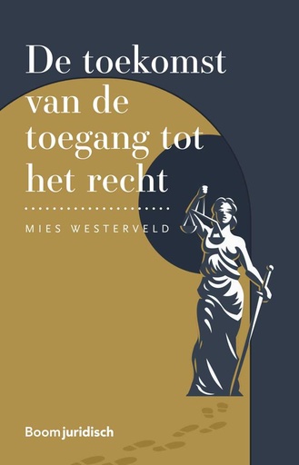 [9789462908154] De toekomst van de toegang tot het recht / Druk 1