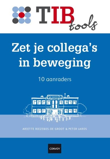 [9789079564811] Zet je collega's in beweging / Druk 3