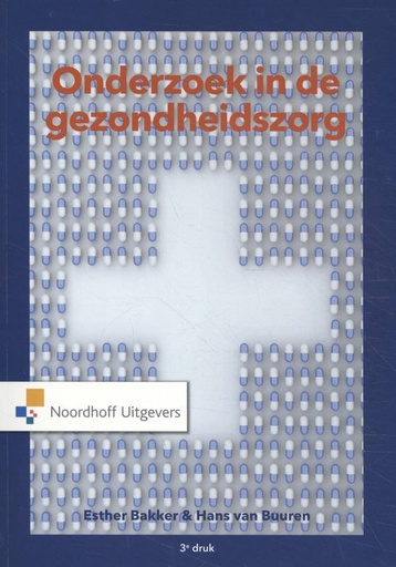 [9789001895501] Onderzoek in de gezondheidszorg / Druk 3