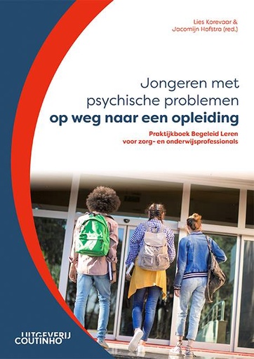[9789046909218] Jongeren met psychische problemen op weg naar een opleiding / Druk 1
