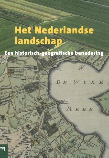 [9789053453704] Het Nederlandse landschap / druk 10 (Heruitgave)