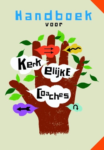 [9789058817884] Werken in de kerk Handboek voor kerkelijke coaches / Druk 1
