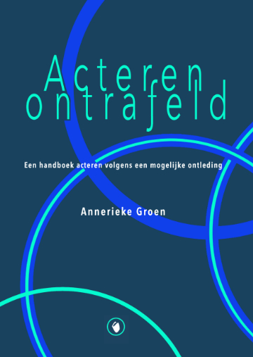 [9789064039768] Acteren Ontrafeld