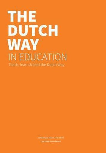 [9789079336227] The Dutch Way in Education