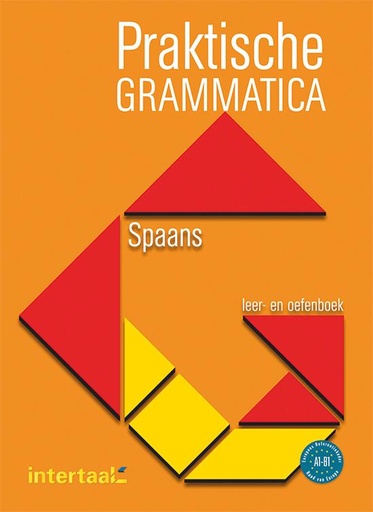 [9789460304040] Praktische grammatica Spaans leer- en oefenboek