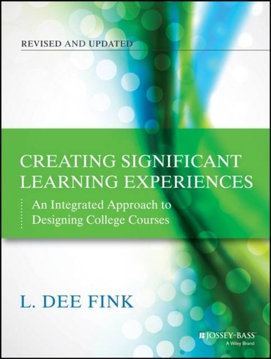 [9781118124253] Creating Significant Learning Experiences