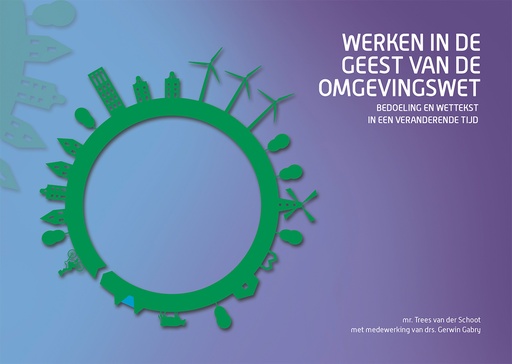 [9789492596062] Werken in de geest van de Omgevingswet