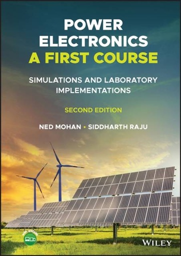 [9781119818564] Power Electronics, A First Course / 2nd Edition