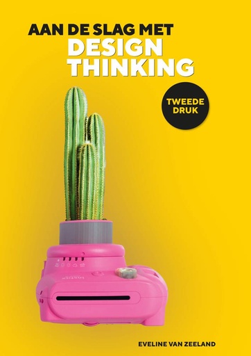 [9789083377445] Aan de slag met design thinking / Druk 2