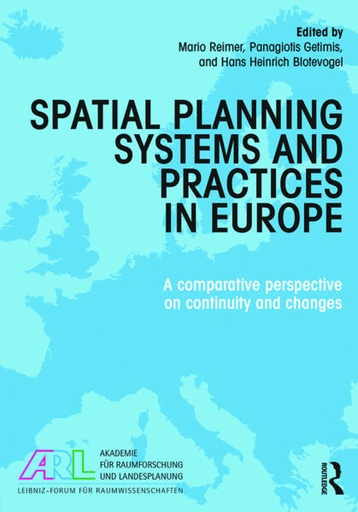 [9780415727242] Spatial Planning Systems and Practices in Europe