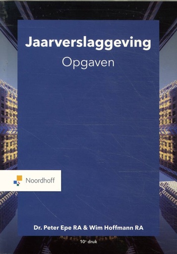 [9789001079000] Jaarverslaggeving opgaven / Druk 10