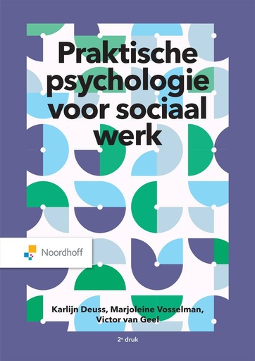 [9789001079192] Praktische psychologie voor sociaal werk / Druk 2