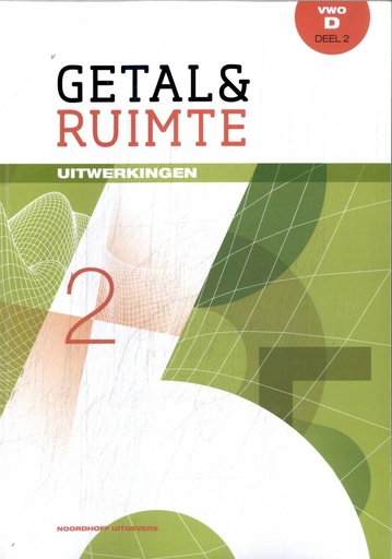 [9789001842543] Getal & Ruimte vwo D deel 2 Uitwerkingen / Druk 11