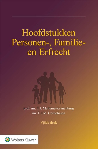 [9789013168730] Hoofdstukken personen-, familie- en erfrecht / Druk 5