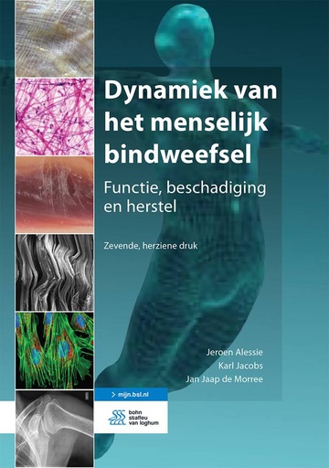 [9789036826549] Dynamiek van het menselijk bindweefsel / Druk 7