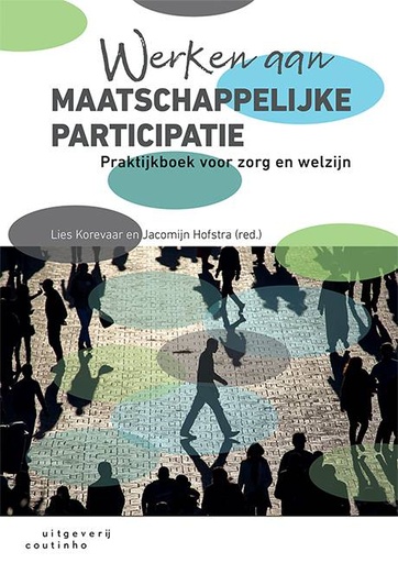 [9789046907931] Werken aan maatschappelijke participatie / Druk 1
