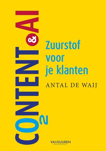 [9789089657282] Content! Zuurstof voor je klanten / 3de herziene editie