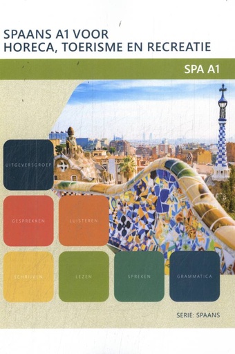 [9789400237834] Spaans A1-niveau voor horeca, toerisme en recreatie / Druk 3