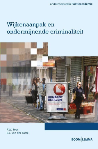 [9789462365612] Wijkenaanpak en ondermijnende criminaliteit
