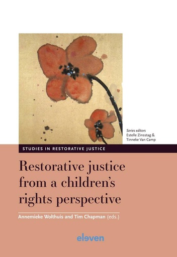 [9789462362277] Restorative justice from a children’s rights perspective / 1st Edition