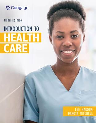 [9780357123072] Introduction to Health Care / 5th Edition