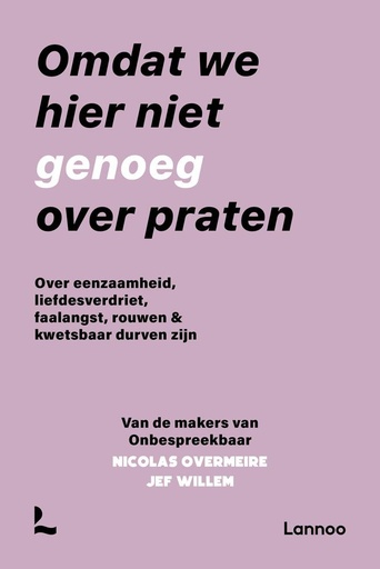 [9789401482264] Omdat we hier niet genoeg over praten / Druk 1