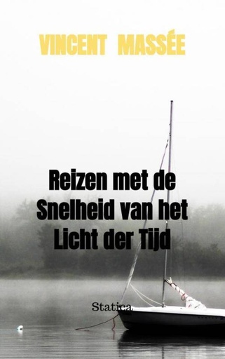 [9789464051803] Reizen met de Snelheid van het Licht der Tijd / Druk 1