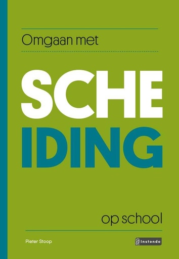 [9789463171489] Omgaan met scheiding op school / Druk 1