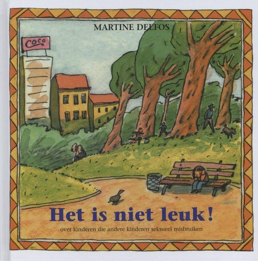 [9789085606130] Het is niet leuk! / Druk 4