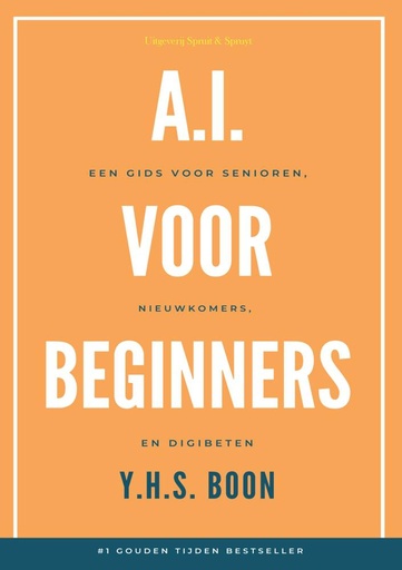 [9789465112770] A.I. voor Beginners: / Druk 1
