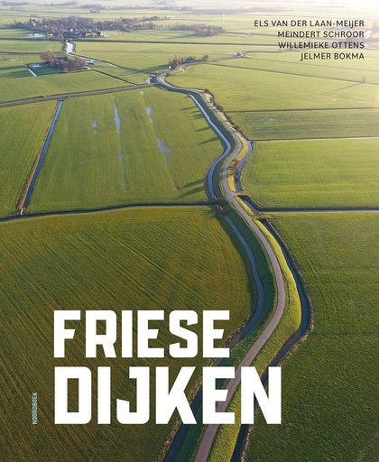 [9789056157791] Friese Dijken / Druk 1